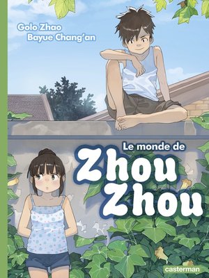cover image of Le Monde de Zhou Zhou (Tome 3)